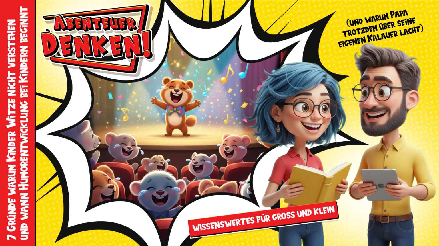 Lies Mal-7 Gründe warum Kinder Witze nicht verstehen und wann Humorentwicklung bei Kindern beginnt (und warum Papa trotzdem über seine eigenen Kalauer lacht) (Thumbnail)
