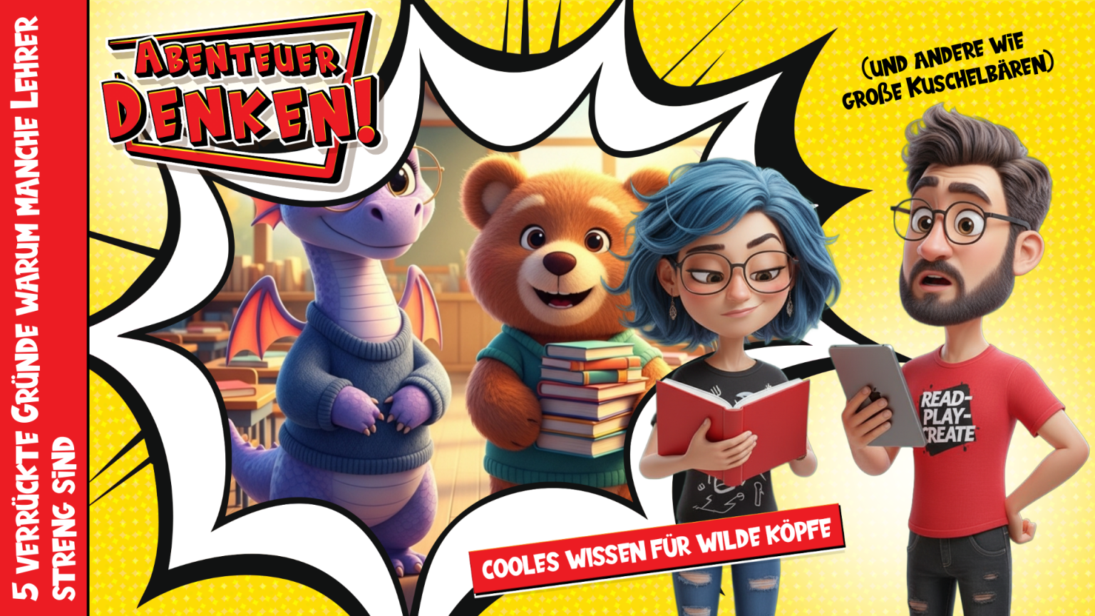 Lies Mal-Kinder-5 verrückte Gründe warum manche Lehrer streng sind (und andere wie große Kuschelbären) (Thumbnail)