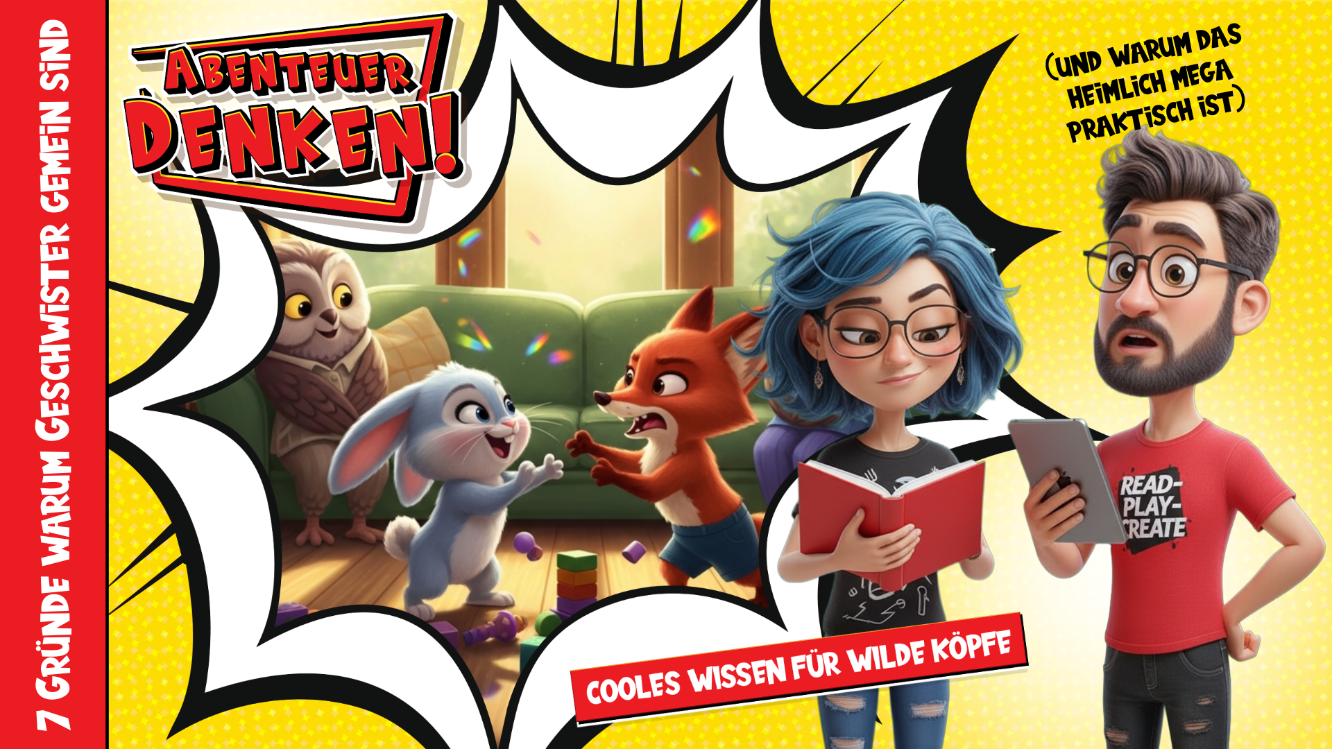 Lies Mal-Kinder-7 Gründe warum Geschwister gemein sind (und warum das heimlich mega praktisch ist) (Thumbnail)