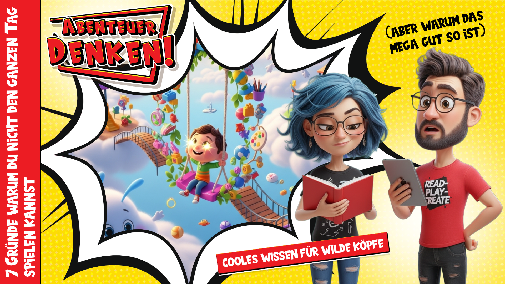 Lies Mal-Kinder-7 Gründe warum du nicht den ganzen Tag spielen kannst (aber warum das mega gut so ist) (Thumbnail)